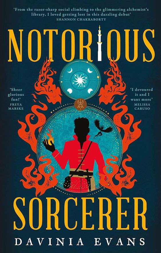 The cover for Notorious Sorcerer by Davinia Evans. There are two light blue circles, one on top of the other, in the middle of the screen with orange flames around them. The bottom circle is larger than the other, with a a person in the middle. The person is wearin an orange robe and a satchel over their shoulder. Their right hand has flames coming out of it and a bird flies over their left shoulder. The smaller circle above has semi-circles around the edge.