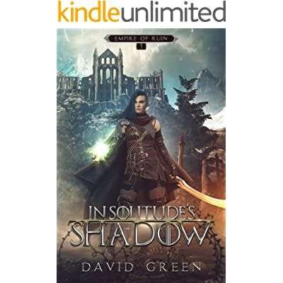 The front cover for In Solitude's Shadow by David Green. A woman with long dark hair is in the middle of the page. Her right hand is glowing white and she has a glowing sword in the other. Behind her is a castle on a hill.